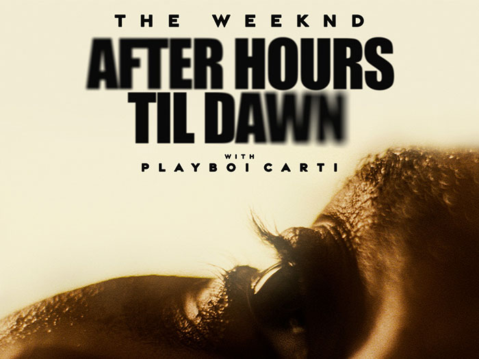 The Weeknd: After Hours Til Dawn Tour