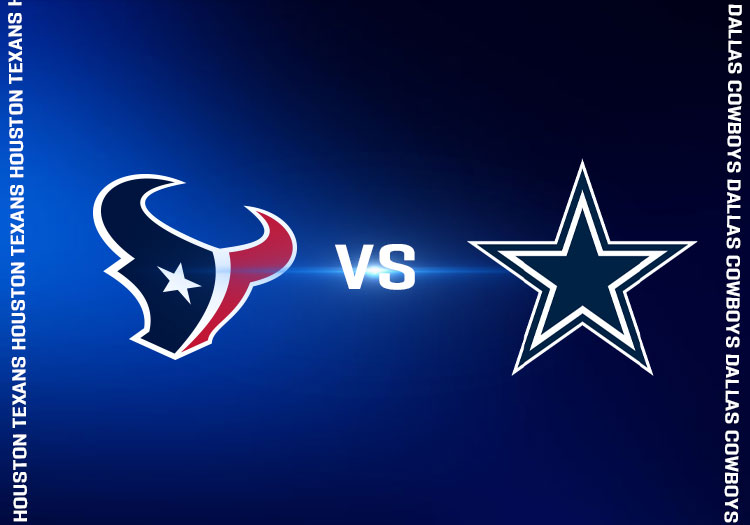 Houston Texans vs. Dallas Cowboys